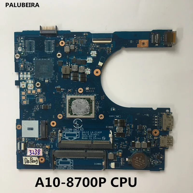 PALUBEIRA CN-0CD4HR 0CD4HR подходит для Dell Inspiron 5555 5455 материнская плата для ноутбука AAL12 LA-C142P REV: 3,0 A10-8700P Материнская Плата ЦП