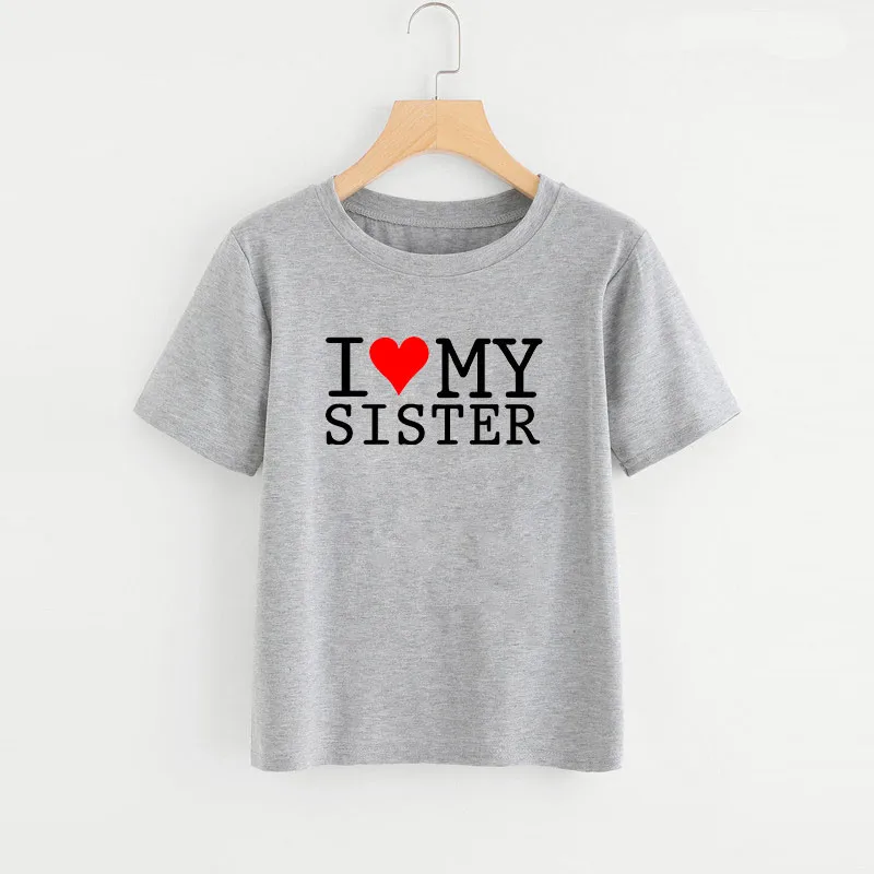 Детская футболка с надписью «I Love My Sister» летняя хлопковая футболка с короткими рукавами и круглым вырезом футболка для маленьких мальчиков и девочек одежда для малышей с надписью «Sister Brother» - Цвет: Серый