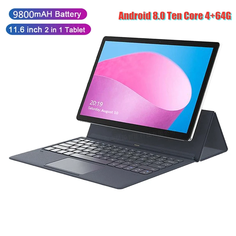 

Newest 11.6 Inch Tablet Android 4G LTE Ten Core 4+64G Tablet PC Android 8.0 5G WIFI 1920*1200 IPS Screen 2in1 Notebook Tablets