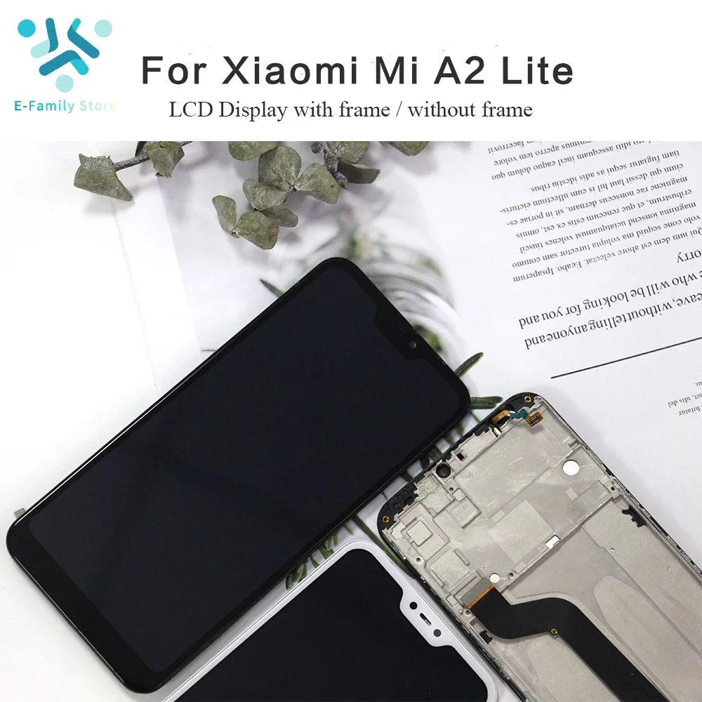 

E-family 5.84'' For Xiaomi Mi A2 Lite LCD Display With Frame Digitizer Display Touch Screen For Xiaomi Redmi 6 Pro Display