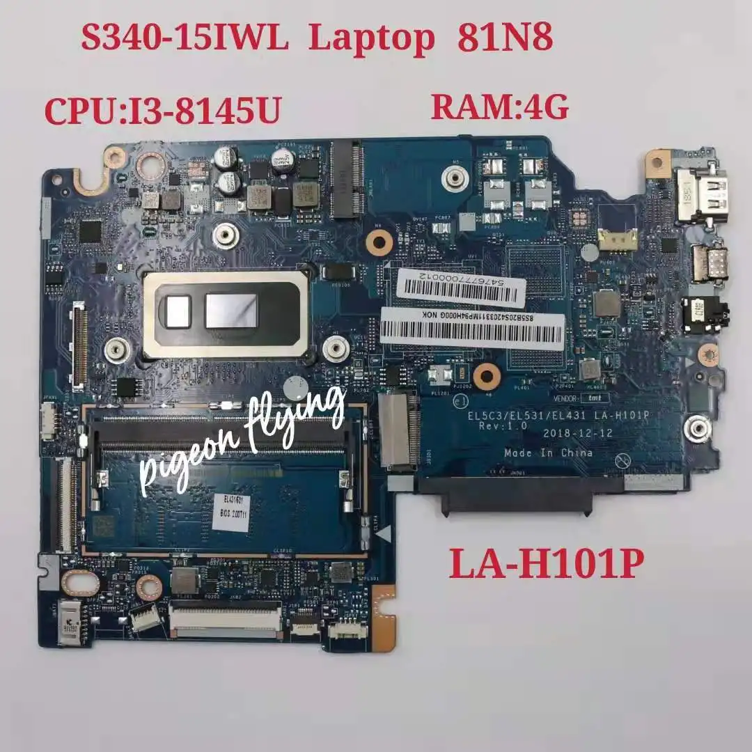 

For Lenovo S340-15IWL Laptop Motherboard 81N8 CPU I3-8145U 4GB-RAM LA-H101P FRU 5B20S42033 100% Tested OK