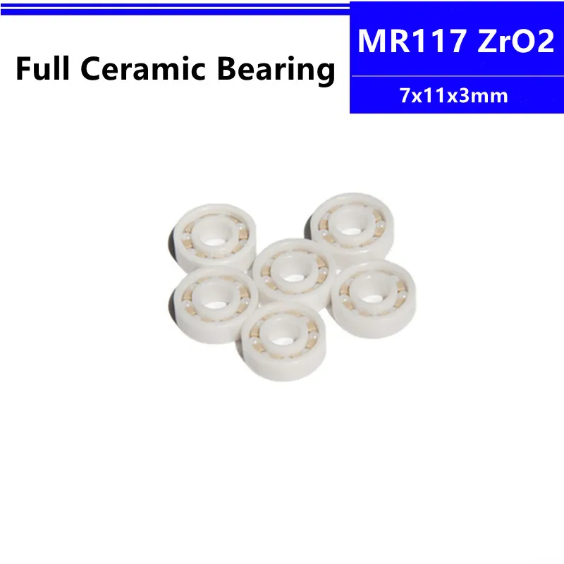 

4pcs/10pcs MR117 7x11x3mm Zirconia Full ZrO2 Ceramic Deep Groove Ball Bearing Precision Nonmagnetic 7*11*3mm