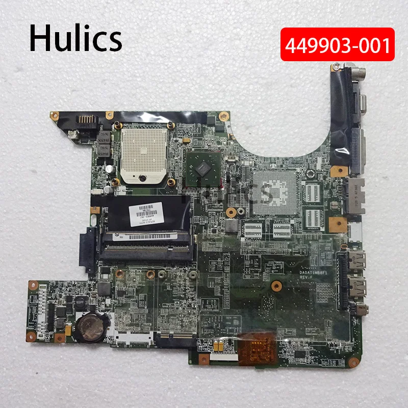 

Hulics Original 449903-001 Motherboard for DV6000 DV6500 DV6700 DA0AT1MB8F1 REV:F DDR2
