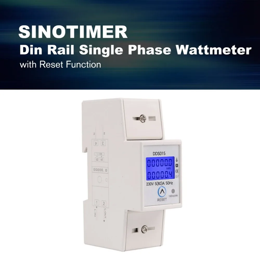 SINOTIMER DDS015 230 V din-рейка однофазный ваттметр энергопотребление ватт электронный измеритель энергии AC с функцией сброса