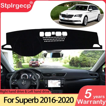 

for Skoda Superb 3 B8 3V 2016 2017 2018 2019 2020 MK3 Anti-Slip Mat Dashboard Cover Pad Sunshade Dashmat Cover Car Accessories