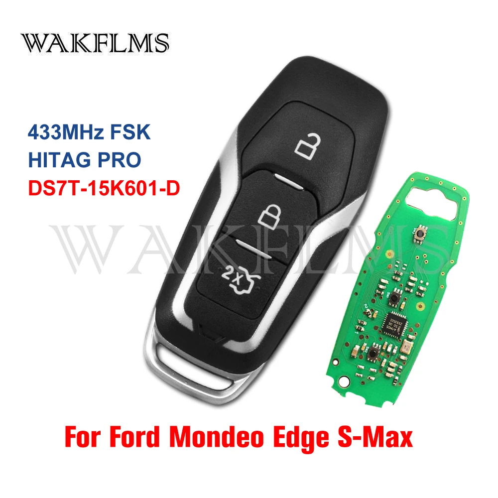3 buttons Smart Card Remote Car Key 433MHz for Ford Mondeo Edge S-Max Galaxy 2014-2018 with HITAG PRO chip No Mark DS7T-15K601-D