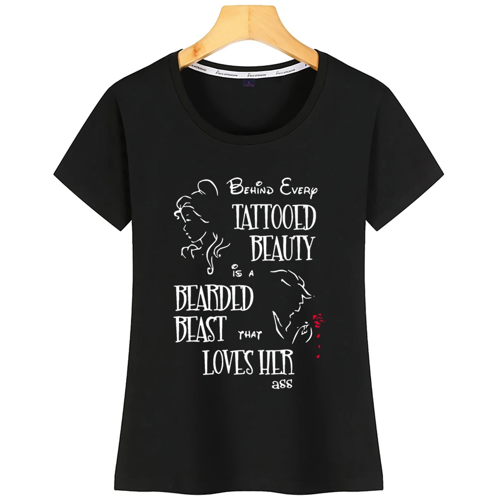 

Tops T Shirt Women Behind Every Tattooed Beauty Is A Bearded Beast Fit Inscriptions Cotton Tshirt