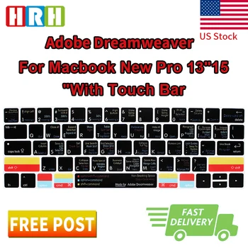 

HRH Dreamweaver Hotkey Shortcuts US Silicone Keyboard Cover Skin Protector For Mac New Pro 13"15" With Touch BarA1706A1707 A2159