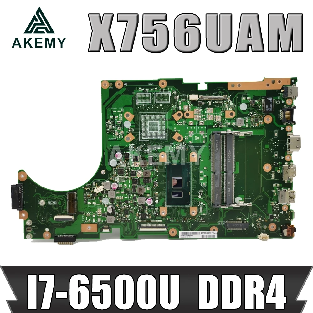 Новая материнская плата X756UAM I7-6500U для Asus X756UV X756UQ Laotop DDR4 RAM slot 90NB0A00-R00060 | Компьютеры