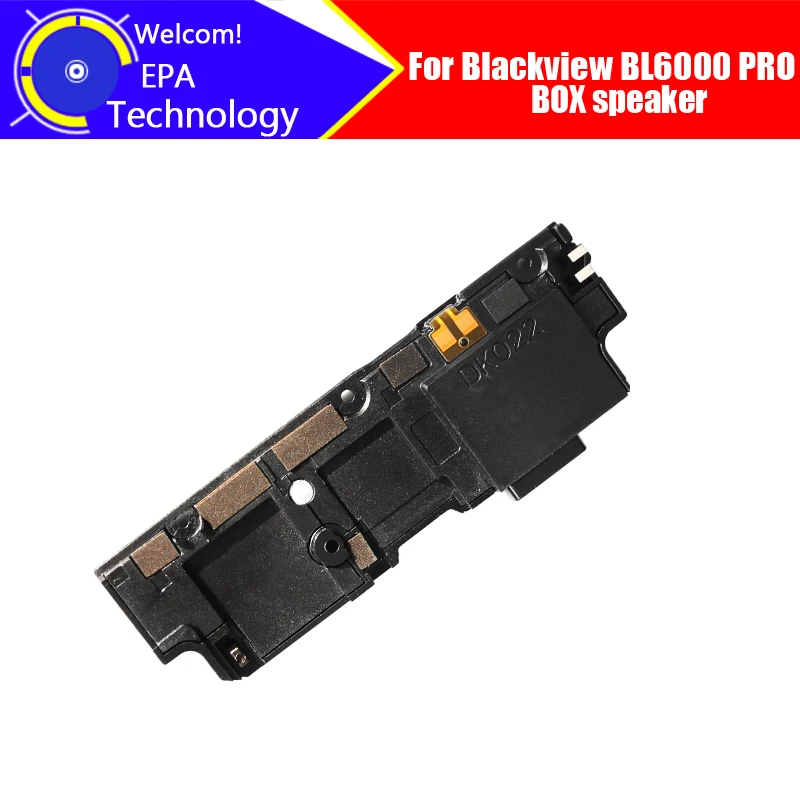 

6.36 inch BLACKVIEW BL6000 PRO BOX speaker 100% Original Inner Buzzer Ringer Replacement Part Accessories for BL6000 PRO.