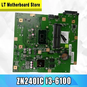 

ZN240IC All-in-one Desktop mainboard For ASUS ZN240IC ZN240I ZN240 motherboard i3-6100 CPU 2g graphics card