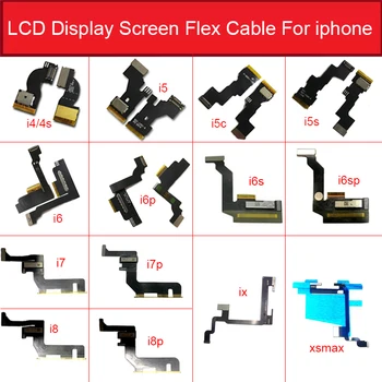 

LCD Display Screen Flex Cable For iPhone 4 4s 5 5c 5s 6 6s 7 8 Plus X XS MAX Touch&LCD Display Flex Ribbon Replacement Parts