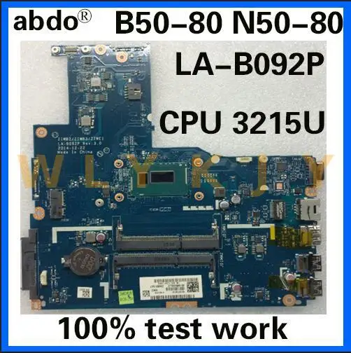 Abdo ZIWB2/ZIWB3/ZIWE1 LA-B092P материнская плата для Lenovo зеркальная ноутбука CPU 3215U DDR3 100% |
