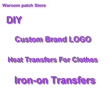 

DIY Custom Brand LOGO Patches For Clothes Iron On Transfers For T-shirt Heat Transfer Vinyl Sticker Thermal Transfers Applique