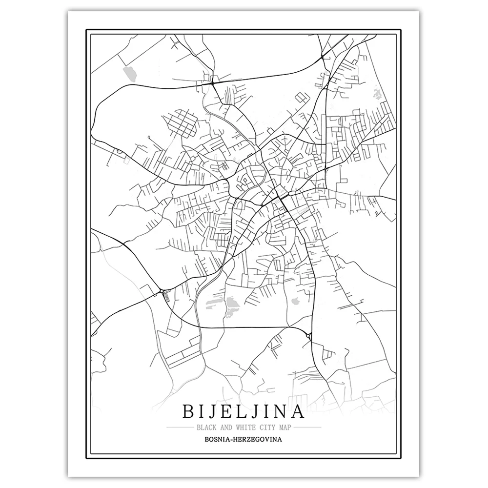 Bijeljina Черно-белая карта мира, город, плакат, Скандинавская гостиная, Сараево, настенные картины, домашний декор, холст, живопись - Цвет: Bijeljina