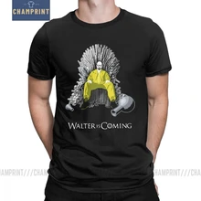 Walter Is Coming Breaking Bad X Game Of Thrones мужские Футболки Уличная хлопковая футболка с короткими рукавами классическая одежда
