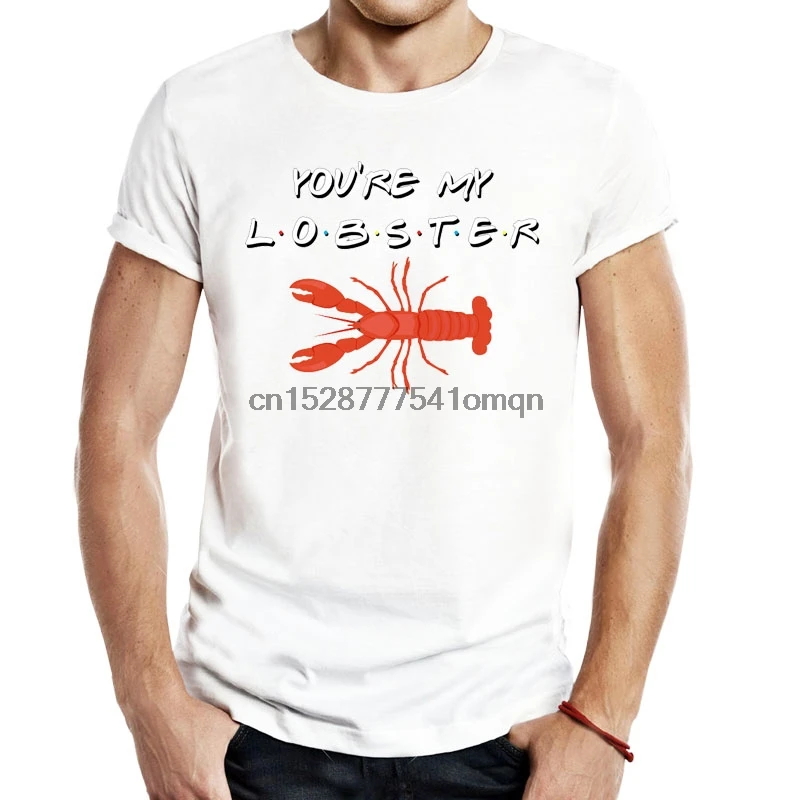 Мужские футболки с надписью Friends Youre my Лобстер мужские унисекс забавные