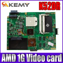 Akemy-placa base K52DR para ordenador portátil, placa base original para ASUS K52DR, A52DE, K52DE, A52DR, K52D, tarjeta de vídeo AMD 1G