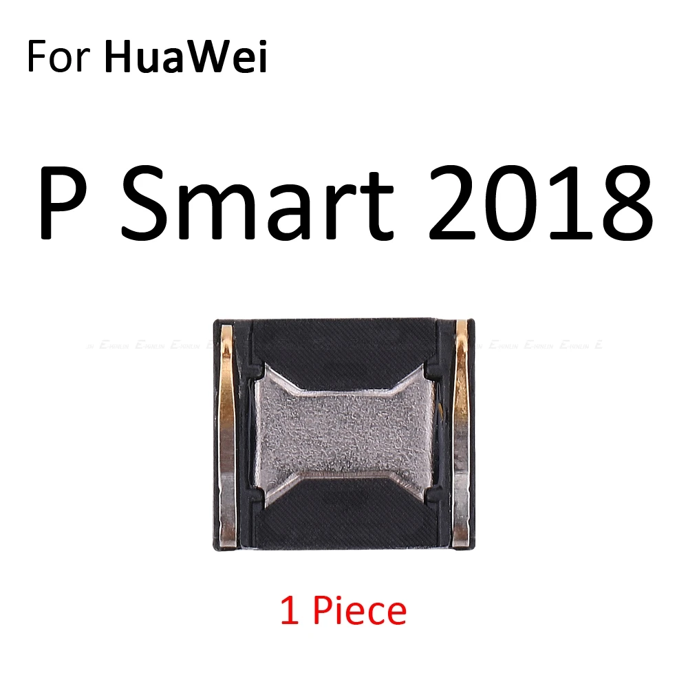 Верхний передний наушник динамик для HuaWei P Smart Plus mate 20X20X10 9 Pro Lite запасные части - Цвет: For P Smart 2018