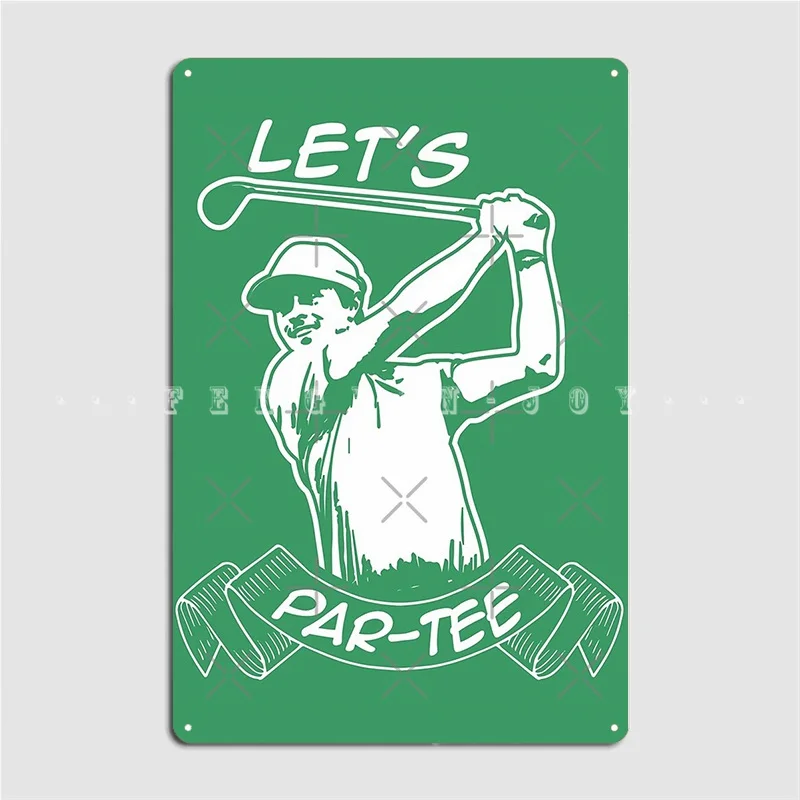 

Let's Par-Tee Poster Metal Plaque Wall Mural Pub Garage Personalized Wall Decor Tin Sign Posters