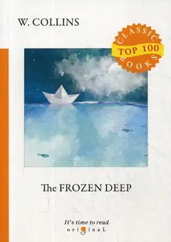 

Foreign languages Collins W. The Frozen Deep Cover soft 16 +