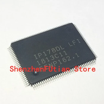 

1pcs/lot IP178DL LFI IP178DL-LFI IP178DLLFI QFP128 New and original