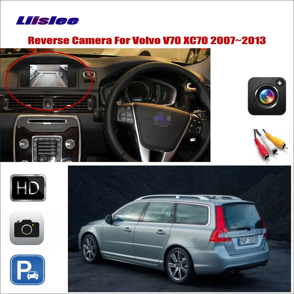 Автомобильная камера заднего вида для Volvo V70 XC70 2007 ~ 2013 Совместимый оригинальный