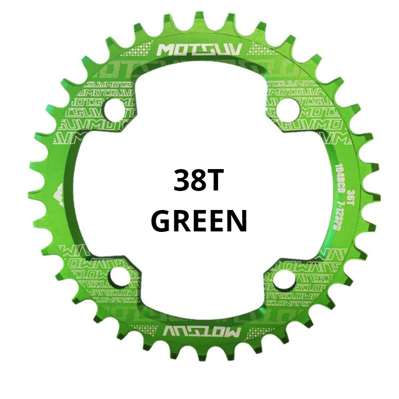 MOTSUV круглая узкая широкая цепь MTB горный велосипед 104BCD 32T 34T 36T 38T Запчасти для зубчатой пластины 104 BCD - Цвет: green 38T Round