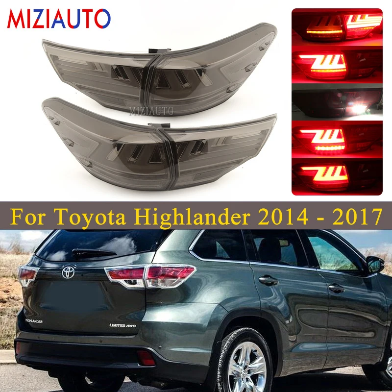 

1 Set LED Rear Tail Light For Toyota Highlander 2014 - 2017 Stop Signal Brake lights Running Fog Reflector Lamp Car Accessories