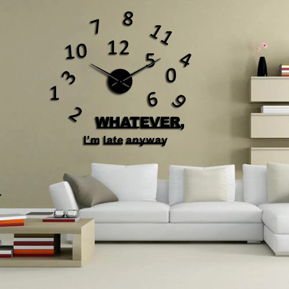 Whatever I'm Late Anyway Inspirational Quote Wall Art Large Numbers DIY Wall Clock Living Room Wall Watch Procrastinators Gifts 5