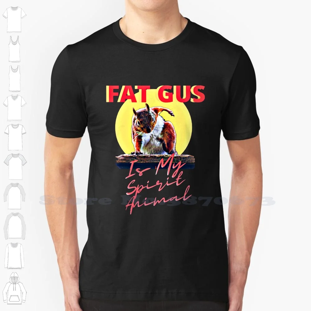 Fat Gus Is My Spirit Animal Custom Funny Hot Sale Tshirt Fat Gus Mark Rober Youtuber Youtube Fat