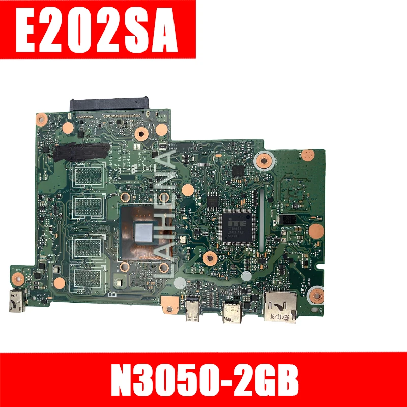 

E202SA motherboard For ASUS E202S E202SA laptop motherboard E202SA mainboard 2GB RAM N3050 CPU motherboard test 100% ok