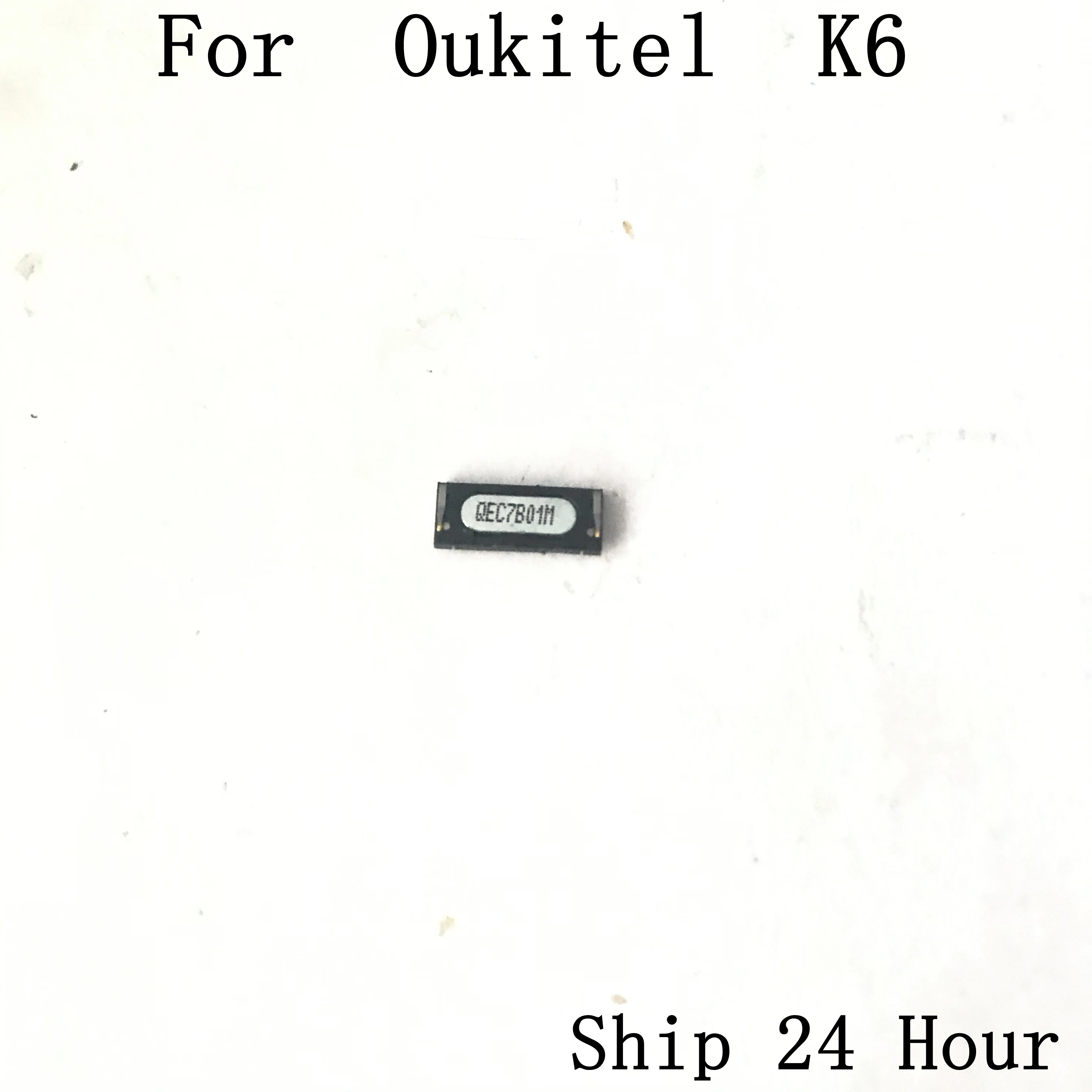 Oukitel K6 используется приемник динамик голосовой приемник для Oukitel K6 ремонт починка Часть Замена