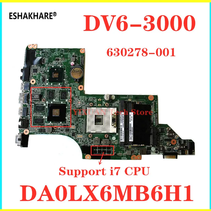 ESHAKHARE 630278 001 592816 615278 для HP DV6 3000 материнская плата ноутбука DA0LX6MB6H1 HD 5650 1 гб