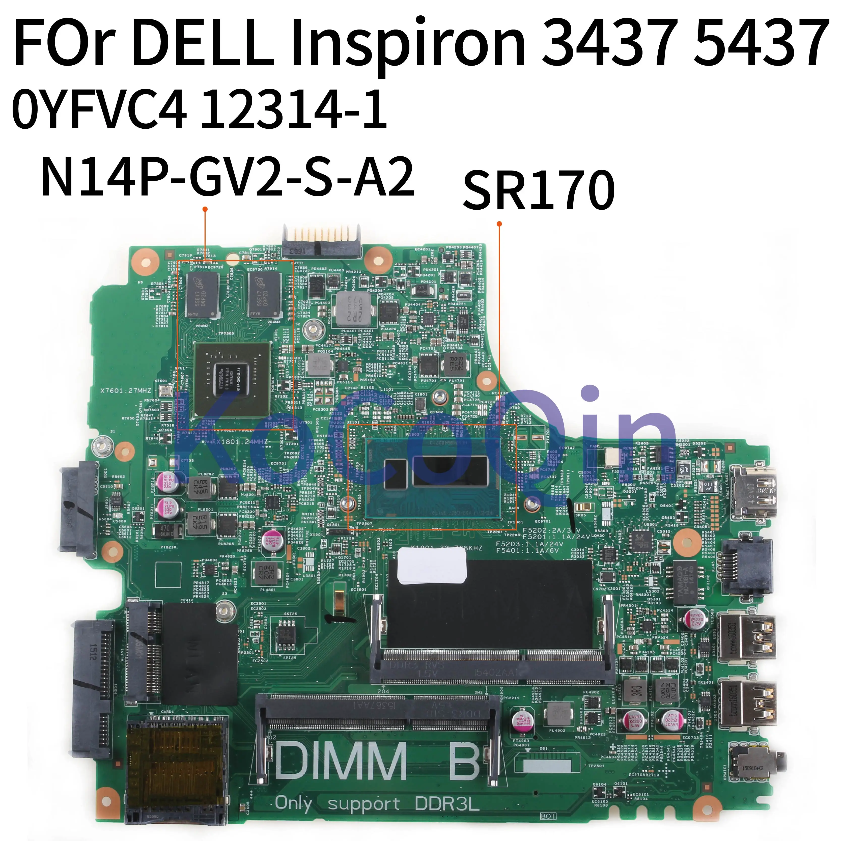 Placa-mãe para Laptop Kocoqin Inspiron 14r 3437 5437 Drive Gt740m 2g Drive Drive 0yfvc4 20051 Placa-mãe para notebook - Imagem 2
