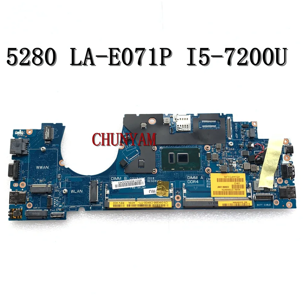 Абсолютно Новый CDM60 LA-E071P для DELL Latitude 5280 I5-7200U Материнская плата ноутбука CN-04K998 4K998