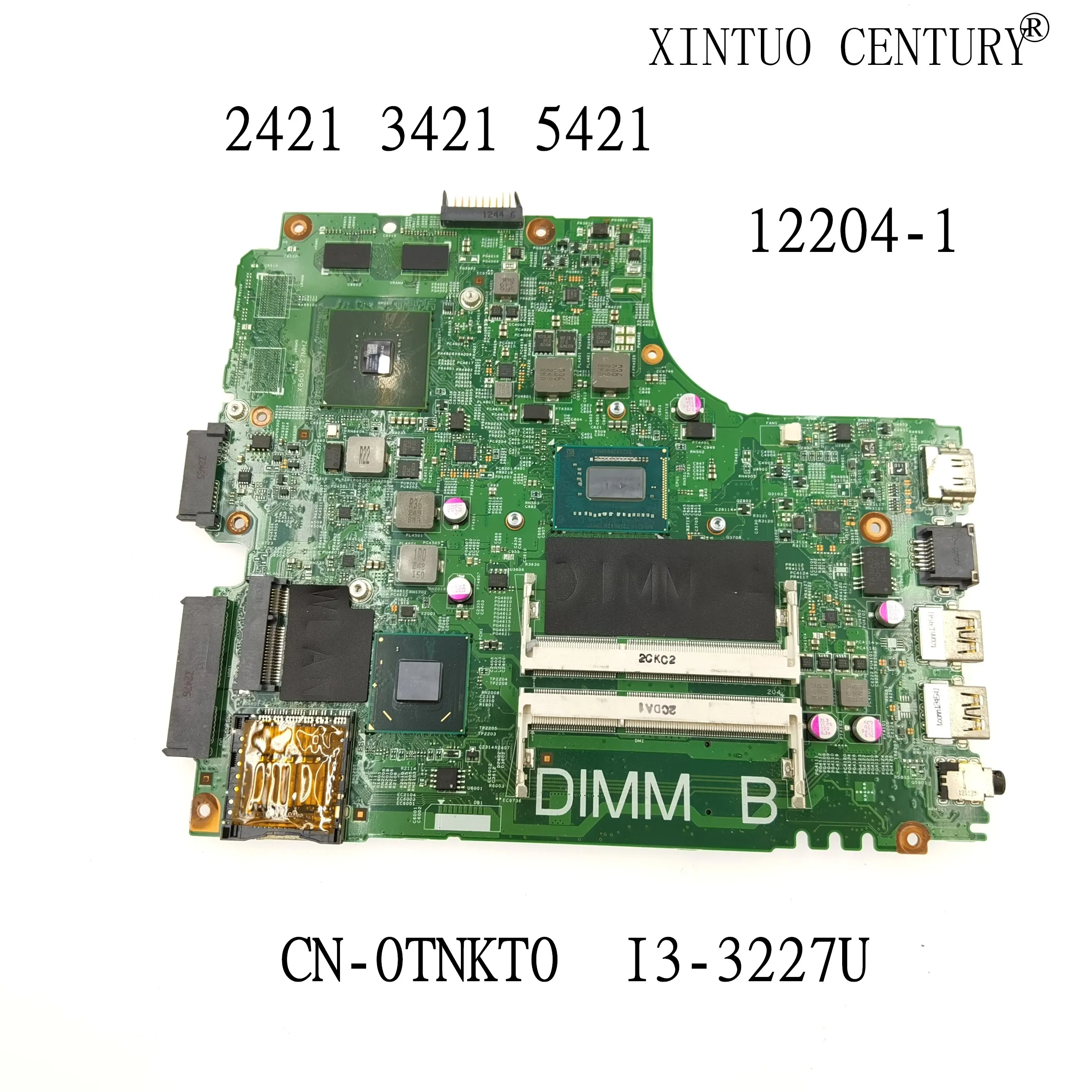 CN-0TNKT0 0TNKT0 TNKT0 12204-1 для INSPIRON 2421 3421 5421 материнская плата портативного компьютера с