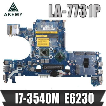 

QAM00 LA-7731P I7-3540M FOR Dell latitude E6230 Laptop Motherboard CN-0WYWKH 0WYWKH WYWKH mainboard