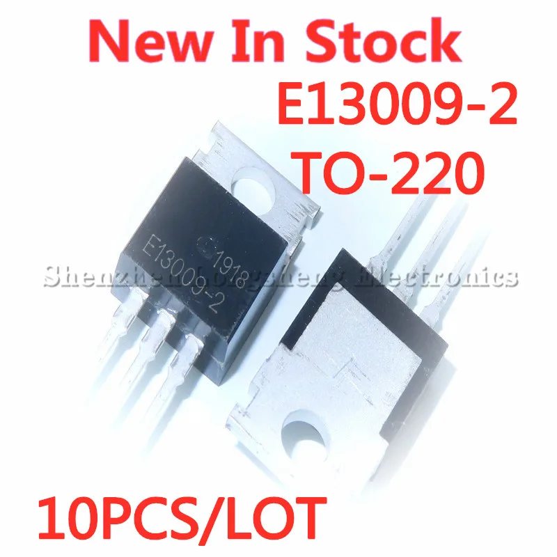 

10PCS/LOT New E13009-2 13009-2 TO-220 Switch Transistor In Stock