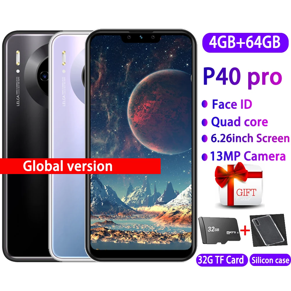 

P40 Pro mobile phones android 4G RAM 64G ROM 13MP 6.26inch 19:9 IPS Full screen MTK6580 quad core face ID Celular smartphones
