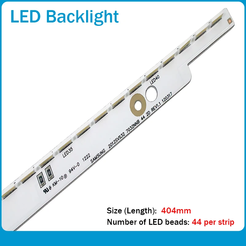 LED Backlight strip 44 lamp For 2012svs32 7032nnb 2D V1GE-320SM0-R1 32NNB-7032LED-MCPCB UA32ES5500 UE32ES6557 3V/LED