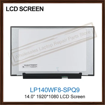 

Original LP140WF8 SPP2 LP140WF8-SPQ9 14.0" LCD Screen Display Digitizer 1920*1080 Laptop LED Screen Panel Replacement