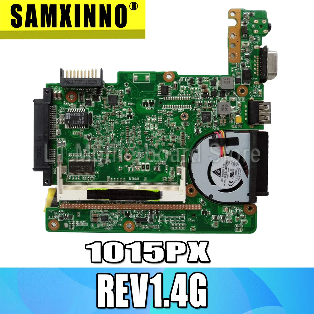 For Asus Eee Pc 1015px Rev1 4g Laptop Motherboard System Board Main Board Mainboard Card Logic Board Tested Well Motherboard Laptop Motherboard Main Boardmotherboard Motherboard Aliexpress For Asus Eee Pc 1015px Rev1 4g Laptop Motherboard System Board Main Board Mainboard Card Logic Board Tested Well Motherboard Laptop Motherboard Main Boardmotherboard Motherboard Aliexpress