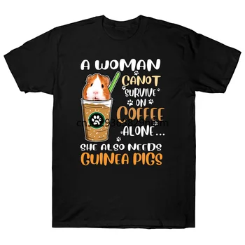 

A Woman Cannot Survive On Coffee Alone She Also Needs Guinea Pigs T Shirts
