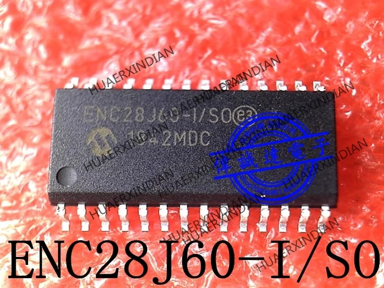 

1PCS new Original ENC28J60-I/SO ENC28J60-I/S0 SOP28 1 In stock real picture