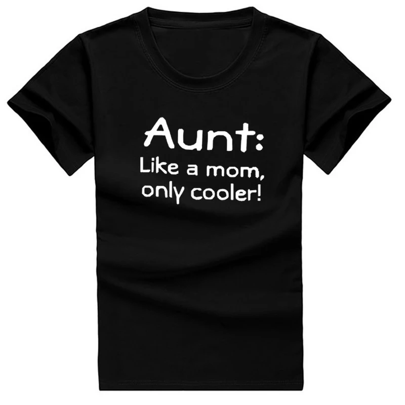 Футболка из хлопка с надписью Aunt Like a Mom Only Cooler футболка o-образным вырезом лидер