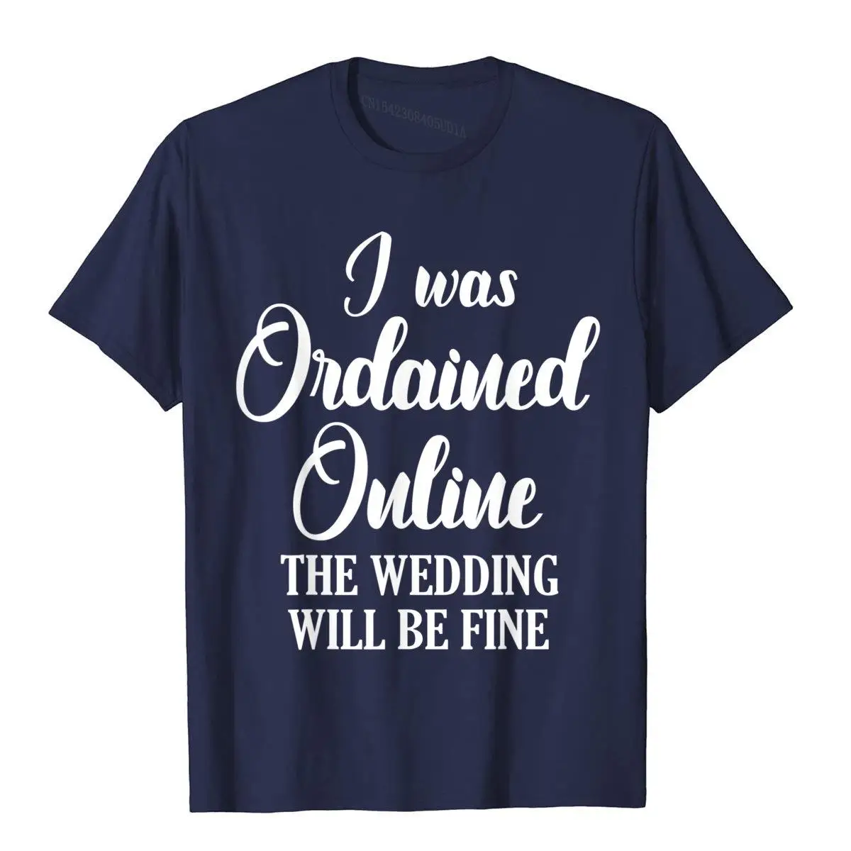 Wedding Officiant Fine Internet Ordained Minister Gift T-Shirt__B7406navy