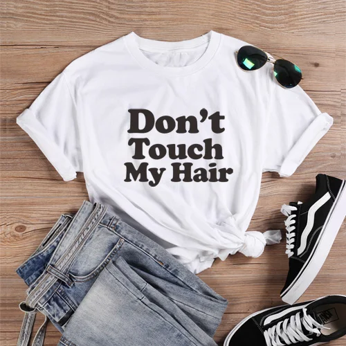 White ONSEME Don't Touch My Hair футболки женская уличная Эстетическая футболка с надписью Melanin футболки Femme базовые простые буквы Топы - Цвет: White