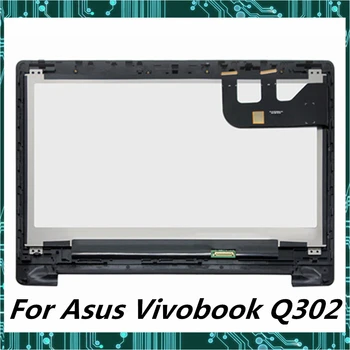 

For Asus Vivobook Q302 Q302L Q302LA Q302LN LCD Display Touch Screen Digitizer assembly Fully Tested