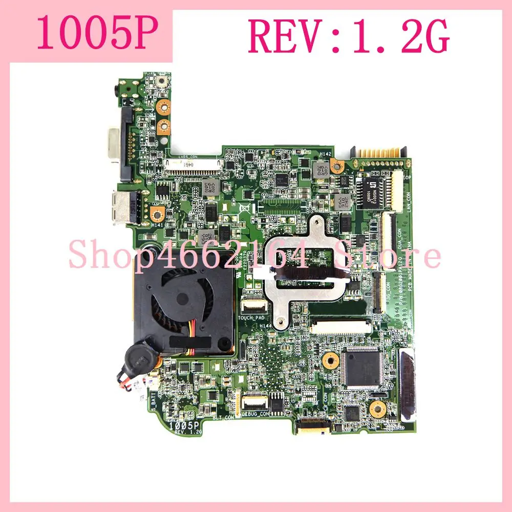 1005P REV:1.2G Motherboard For ASUS Eee PC 1005P Laptop motherboard 1005P Mainboard Tested Working fully tested free shipping